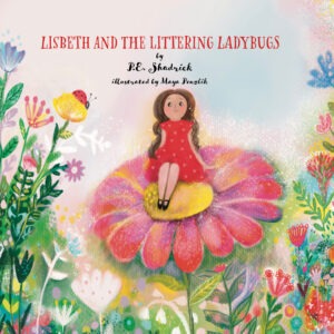 Lisbeth and the Littering Ladybugs Cover