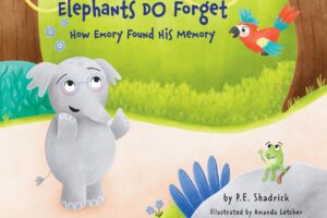 Elephants Do Forget: How Emory Found His Memory, Hits Bookstores