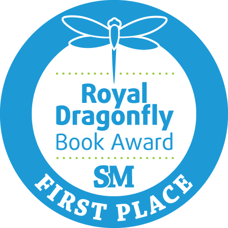 Royal Dragonfly Book Award Winner Royal Dragonfly Book Award Winner